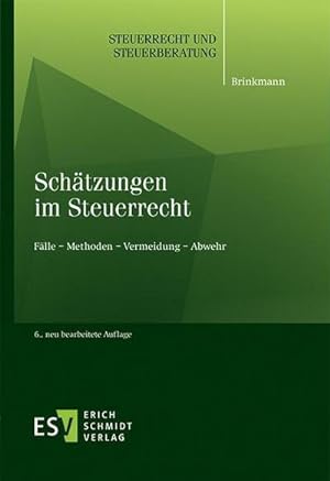 Immagine del venditore per Schtzungen im Steuerrecht : Flle - Methoden - Vermeidung - Abwehr venduto da AHA-BUCH GmbH