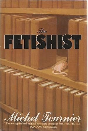Imagen del vendedor de The Fetishist and Other Stories a la venta por Badger Books