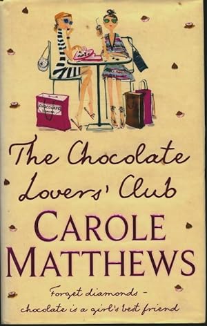 Immagine del venditore per The chocolate lovers' club - Carole Matthews venduto da Book Hmisphres