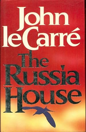 Seller image for The russia house - John Le Carr? for sale by Book Hmisphres