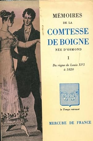 Bild des Verkufers fr M?moires de la comtesse de Boigne Tome I - Comtesse De Boigne zum Verkauf von Book Hmisphres