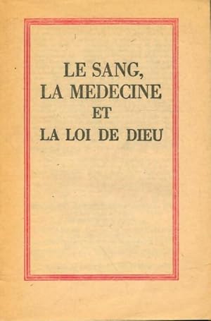 Le sang, la m?decine et la loi de dieu - Xxx