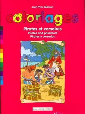 Image du vendeur pour Coloriage : Pirates et corsaires - Jean-Yves Masson mis en vente par Book Hmisphres