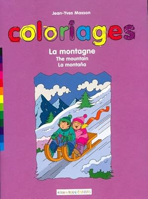 Image du vendeur pour Coloriage : La montagne - Jean-Yves Masson mis en vente par Book Hmisphres