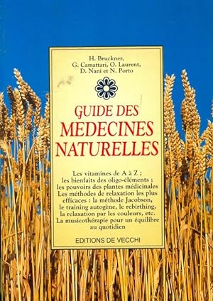 Bild des Verkufers fr Guide des m?decines naturelles - D. H. Bruckner zum Verkauf von Book Hmisphres