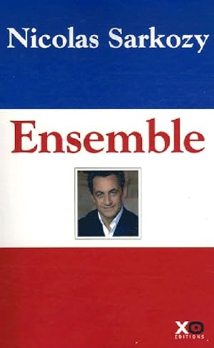 Ensemble - Nicolas Sarkozy