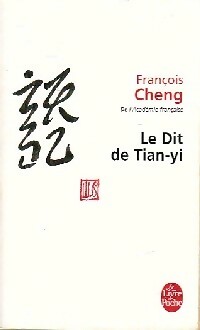 Seller image for Le Dit de Tianyi - Fran?ois Cheng for sale by Book Hmisphres