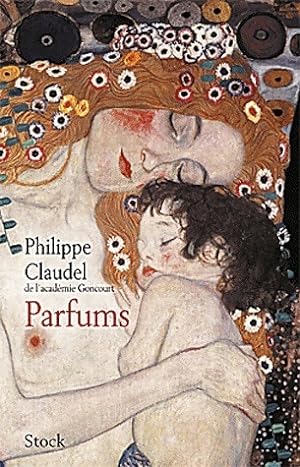 Image du vendeur pour Parfums - Philippe Claudel mis en vente par Book Hmisphres