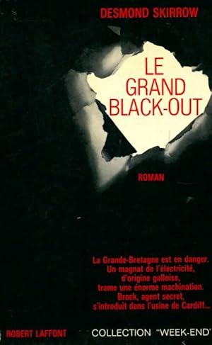 Seller image for Le grand black-out - Desmond Skirrow for sale by Book Hmisphres