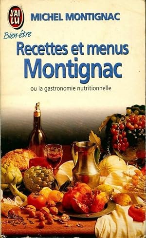 Seller image for Recettes et menus Montignac - Michel Montignac for sale by Book Hmisphres