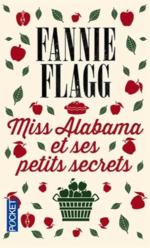 Seller image for Miss Alabama et ses petits secrets - Fannie Flagg for sale by Book Hmisphres