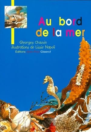 Image du vendeur pour Au bord de la mer - Georges Chauvin mis en vente par Book Hmisphres