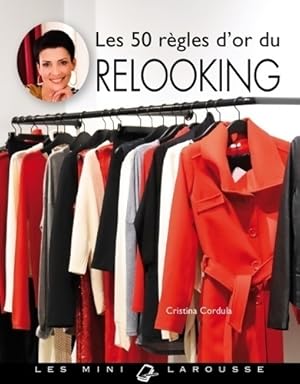 Les 50 r?gles d'or du relooking - Cristina Cordula