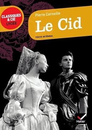 Image du vendeur pour Le Cid - Pierre Corneille mis en vente par Book Hmisphres