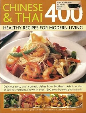 Imagen del vendedor de Chinese & thai. 400 healthy recipes for modern livi - Collectif a la venta por Book Hmisphres