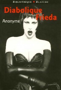 Imagen del vendedor de Diabolique Frieda - Anomyme a la venta por Book Hmisphres