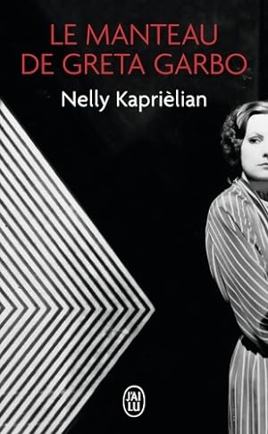 Bild des Verkufers fr Le manteau de Greta Garbo - Nelly Kaprielian zum Verkauf von Book Hmisphres