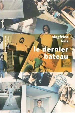 Bild des Verkufers fr Le dernier bateau - Siegfried Lenz zum Verkauf von Book Hmisphres