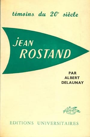 Image du vendeur pour Jean Rostand - Albert Delaunay mis en vente par Book Hmisphres