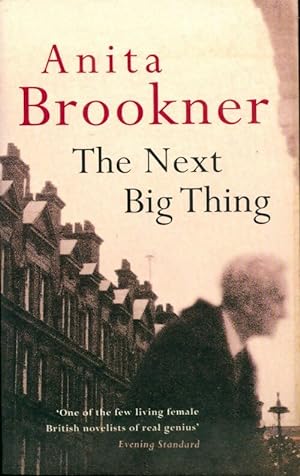 Seller image for The next big thing - Anita Brookner for sale by Book Hmisphres