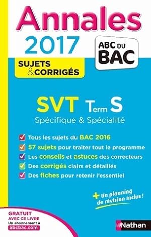 SVT Terminale S, spécifique et spécialité. Sujets & corrigés 2017 - Christophe Durand