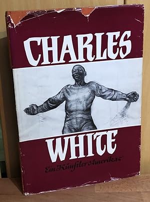 Charles White : Ein Künstler Amerikas. Mit einer Einführung von Sidney Finkelstein und einer Auto...