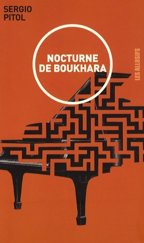 Nocturne de Boukhara - Sergio Pitol
