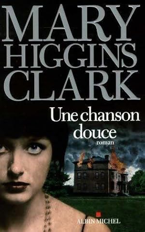 Bild des Verkufers fr Une chanson douce - Mary Higgins Clark zum Verkauf von Book Hmisphres