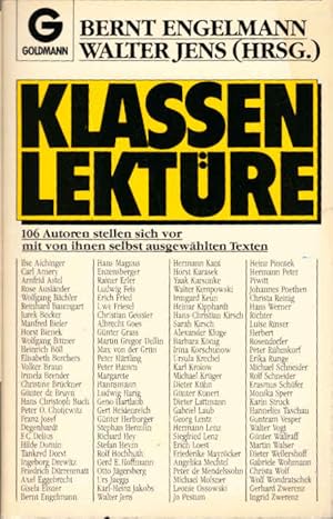 Seller image for Klassenlektre : 106 Autoren stellen sich vor mit ihren selbst ausgew. Texten. hrsg. von Bernt Engelmann u. Walter Jens. [Ilse Aichinger .] / Goldmann ; 6796 for sale by Schrmann und Kiewning GbR