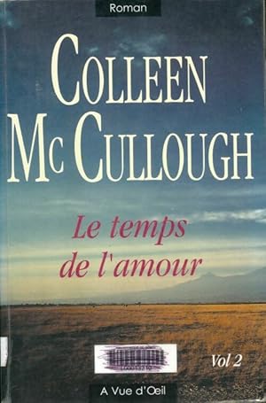 Le temps de l'amour : Pack en 2 volumes - Colleen McCullough