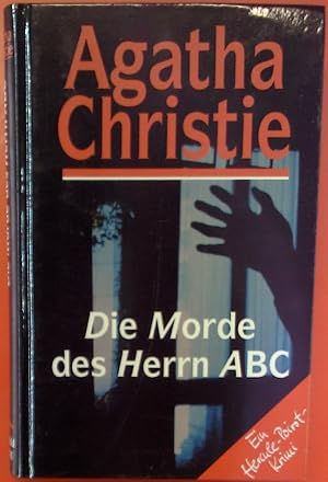 Bild des Verkufers fr Die Morde des Herrn ABC - Ein Hercule-Poirot-Krimi zum Verkauf von biblion2