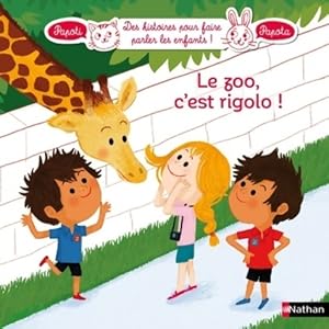 Seller image for Le zoo c'est rigolo ! (5) - France Cottin for sale by Book Hmisphres