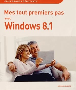 Mes tout premiers pas avec windows 8. 1 - Servane Heudiard