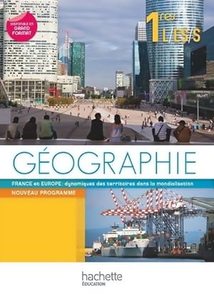 Géographie 1ères ES, L, ES 2011 - Catherine Reynaud