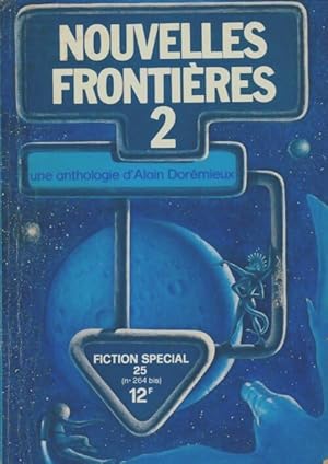 Fiction sp cial n 25 : Nouvelles fronti res 2 - Collectif