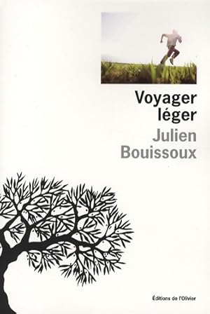 Bild des Verkufers fr Voyager l?ger - Julien Bouissoux zum Verkauf von Book Hmisphres