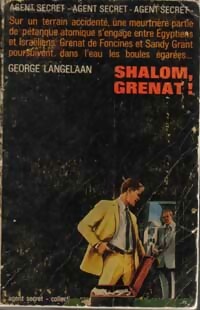 Seller image for Shalom, Grenat ! - George Langelaan for sale by Book Hmisphres