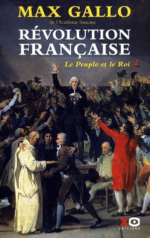 Image du vendeur pour R?volution fran?aise Tome I : Le peuple et le roi - Max Gallo mis en vente par Book Hmisphres