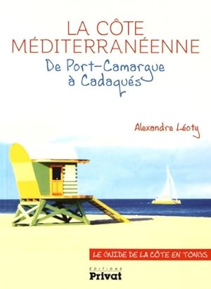 Seller image for La c?te m?diterran?enne - Alexandre Leoty for sale by Book Hmisphres