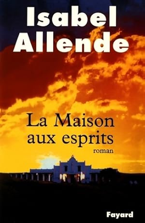 Seller image for La maison aux esprits - Isabel Allende for sale by Book Hmisphres