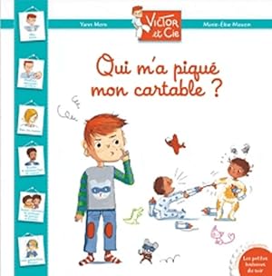 Bild des Verkufers fr Victor et cie : Qui m'a piqu? mon cartable ? - Yann Mens zum Verkauf von Book Hmisphres