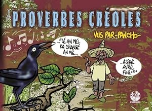 Proverbes cr?oles Tome IV - Pancho