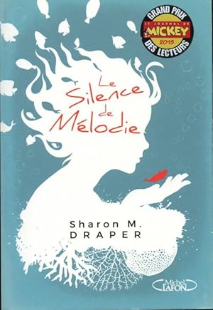 Image du vendeur pour Le silence de M?lodie - Sharon M. Draper mis en vente par Book Hmisphres