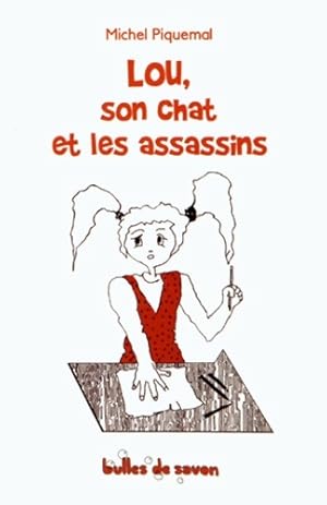 Image du vendeur pour Lou, son chat et les assassins - Michel Piquemal mis en vente par Book Hmisphres