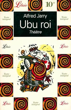 Seller image for Ubu roi - Alfred Jarry for sale by Book Hmisphres