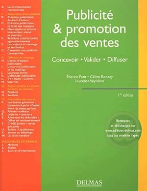 Publicité et promotion des ventes : Concevoir - valider - diffuser - Etienne Petit