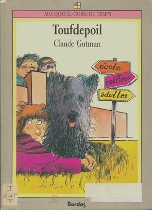 Image du vendeur pour Toufdepoil - Claude Gutman mis en vente par Book Hmisphres