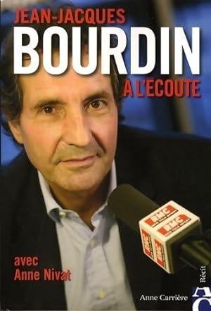 A l'écoute - Jean-Jacques Bourdin
