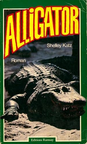 Bild des Verkufers fr Alligator - Shelley Katz zum Verkauf von Book Hmisphres