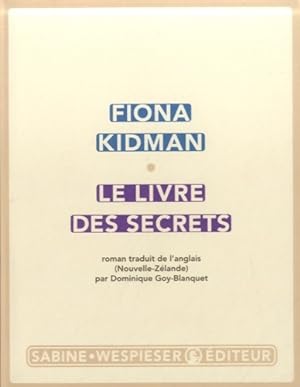 Seller image for Le livre des secrets - Fiona Kidman for sale by Book Hmisphres